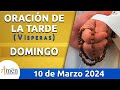 Oración de la Tarde Hoy Domingo 10 Marzo 2024 l Padre Carlos Yepes | Católica | Dios