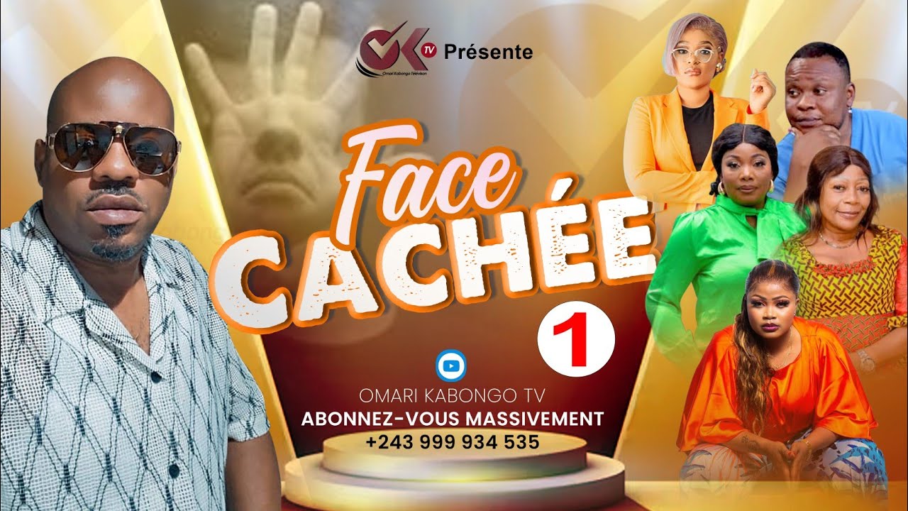 FACE CACHEE 1er Ep. | Nouvelle Série Congolaise | Production Omari Kabongo tv | Décembre 2024