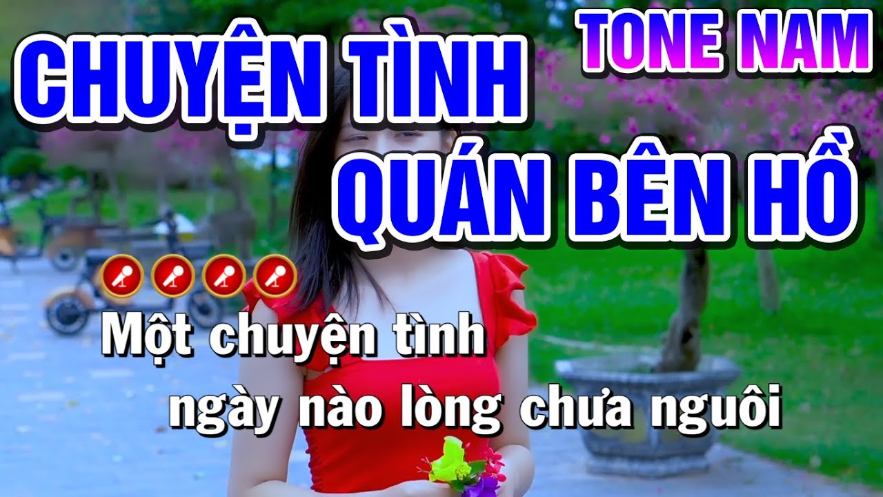 Chuyện Tình Quán Bên Hồ Karaoke Nhạc Sống Tone Nam ( BEAT CHUẨN ) - Tình Trần Organ