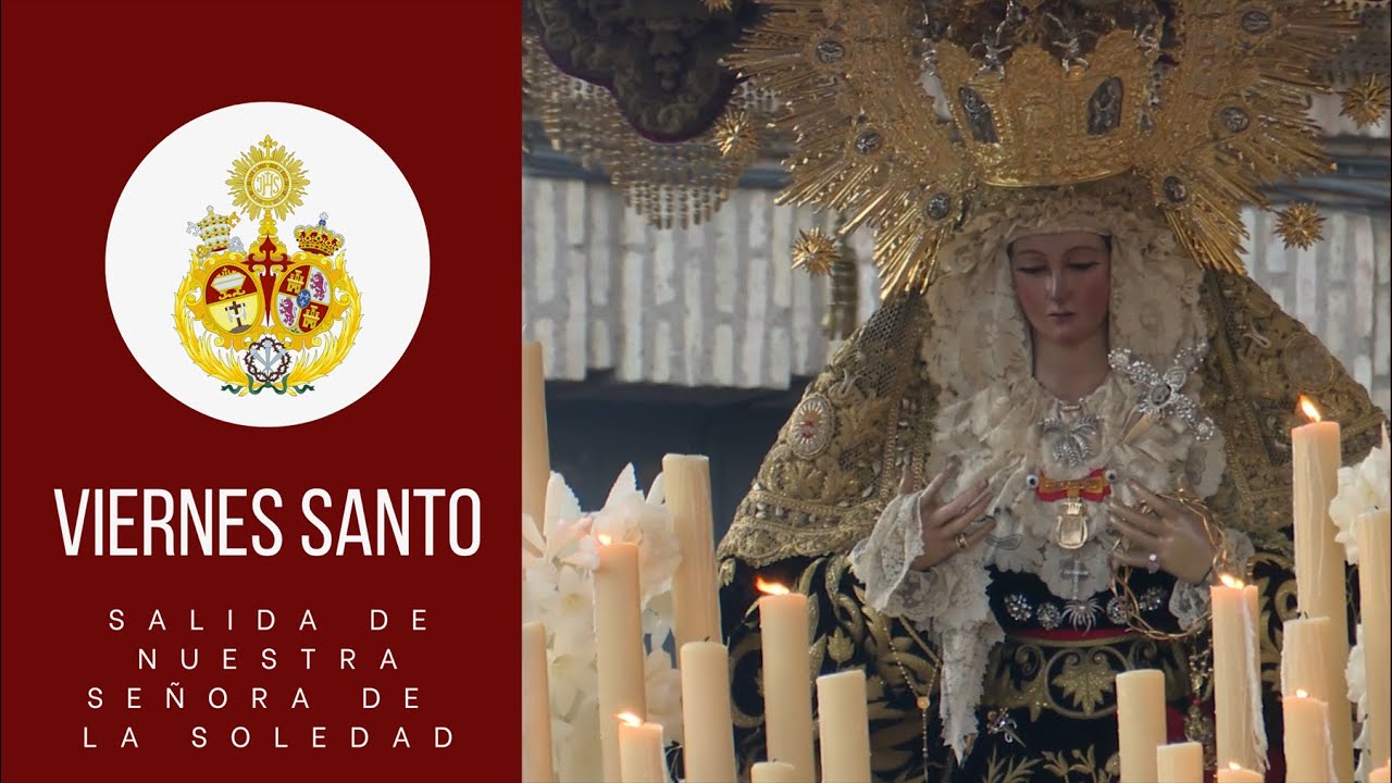 Salida de Nuestra Señora de la Soledad. Viernes Santo 2023 en Castilleja de la Cuesta