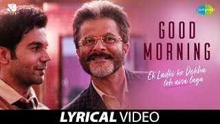 41++ Good morning lyrics ek ladki ko dekha to aisa laga ideas in 2021 