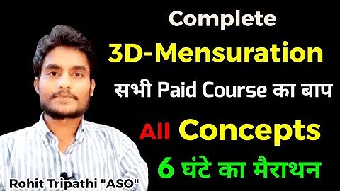 3D-Mensuration All Concepts for SSC, Railway by Rohit Tripathi