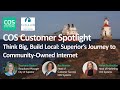 City of Superior COS Customer Spot Light