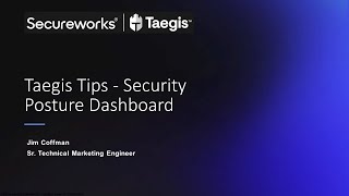 Taegis Tips for Taegis™ XDR Security Posture Dashboard screenshot 5