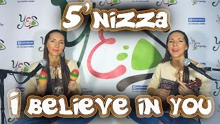 5'nizza - I belive in you (cover by Serebryanochka)