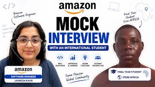 Real DSA Mock Interview with an International Student 🌍 | Amazon SDE