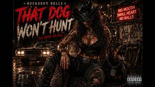 That Dog Won't Hunt - New Southern Gothic Trap Banger | Buckshot Belle Official Video