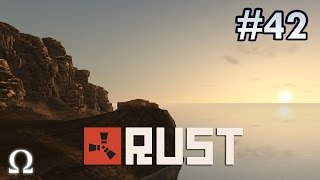 RUST | #42 - WE GOT QUITE A SURPRISE THERE! XD