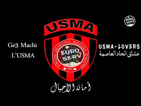 Ga3 Machi L USMA و ڨاع ماشي ليسما فسطاد جامي بانو 