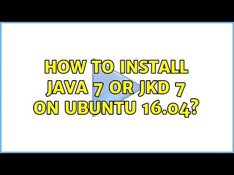 Ubuntu: How to install Java 7 or jkd 7 on Ubuntu 16.04?