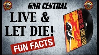 Live And Let Die Guns N Roses Song Facts Meaning And Lyrics Guns N Roses Central Latest Guns N Roses News Videos