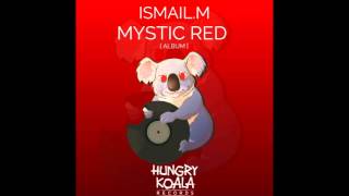 ISMAIL.M - Into The Darkness (Original Mix)