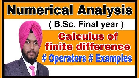 Numerical analysis || Calculus of finite difference || B.Sc. Final year Maths || operators ||