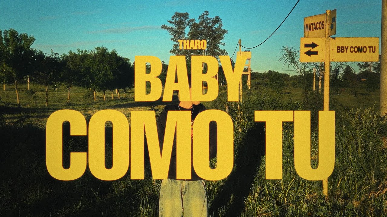 THARO X ASDAY - BABY COMO TÚ (Video Oficial)