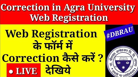 Correction in Agra University Web Registration | Agra University web registration m correction kaise