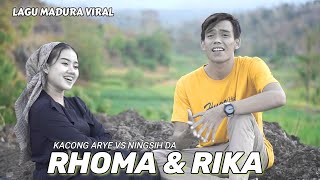 RHOMA RIKA / KACONG ARYE VS NINGSIH DA