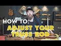 How to Adjust Your Truss Rod with Mike Ross | WaterBear - The College of Music