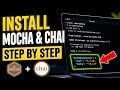 How to install Mocha and Chai for Node testing - Step By Step