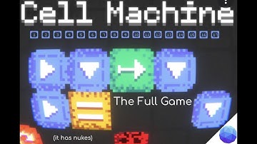 CELL MACHINE (The Full Game) Sam Hogan