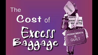 The Cost of Excess Baggage