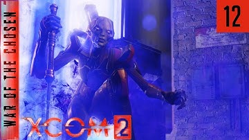 XCOM 2 War of the Chosen - #12 - Too many Swords