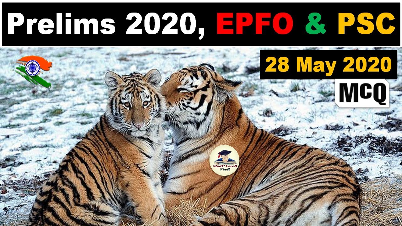 28 May 2020 Most Expected Question for UPSC Prelims 2020, EPFO 2020, PSC, SSC in Hindi by Veer
