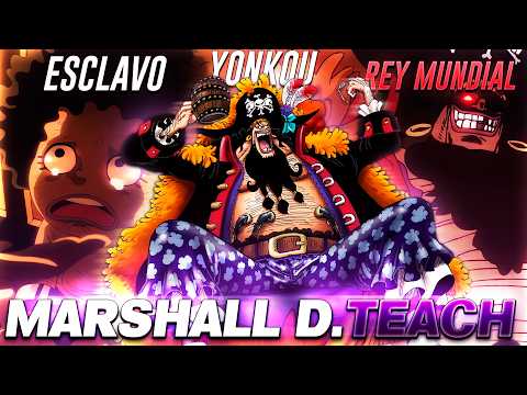 Davy D. Teach: ¡La VENGANZA de BARBANEGRA! (Marshall D. Teach) - One Piece Historia y Evolución