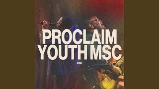 Proclaim (feat. Mark Crowder & Draylin Young)