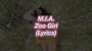 Watch MIA Zoo Girl video