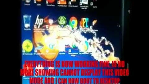 HOW TO FIX CANNOT DISPLAY VIDEO MODE