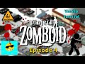😩 This is progress? | Project Zomboid 4