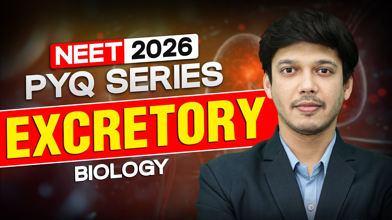 NEET 2026 Biology: Excretory System PYQ Analysis & Imp Questions ...