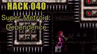 040 | Super Metroid: Dependence | 2007 | Playing All Super Metroid Rom Hacks