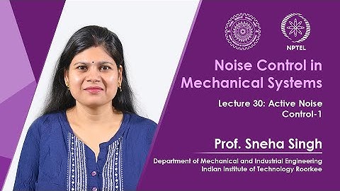 Lecture 30 : Active noise control :1