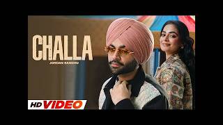Challa - Jordan Sandhu  New Punjabi Song 2026  Latest Punjabi Songs 2026