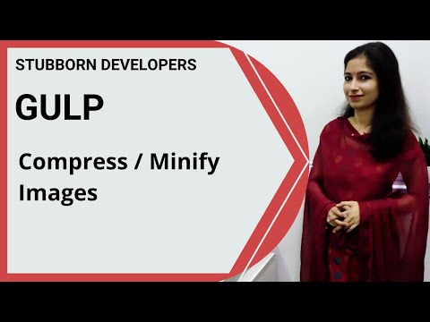 gulp minify images | compress images through gulp in Hindi 2021