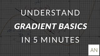 Understand Gradient Basics In 5 Minutes