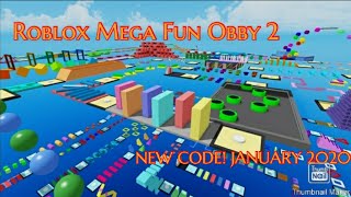 Roblox Mega Fun Obby 2 ✨ New Code! January 2020