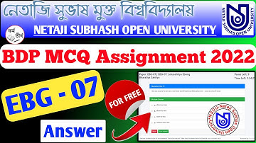 NSOU BDP EBG 7 Assignment Answer 2022 | EBG 7 Assignment 2022 | EBG 7 MCQ For Assignment & Exam 2022