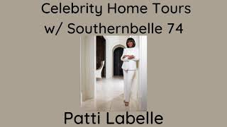 "Celebrity Home Tour Patti Labelle"  #Celebnews #Pattilabelle #Philly
