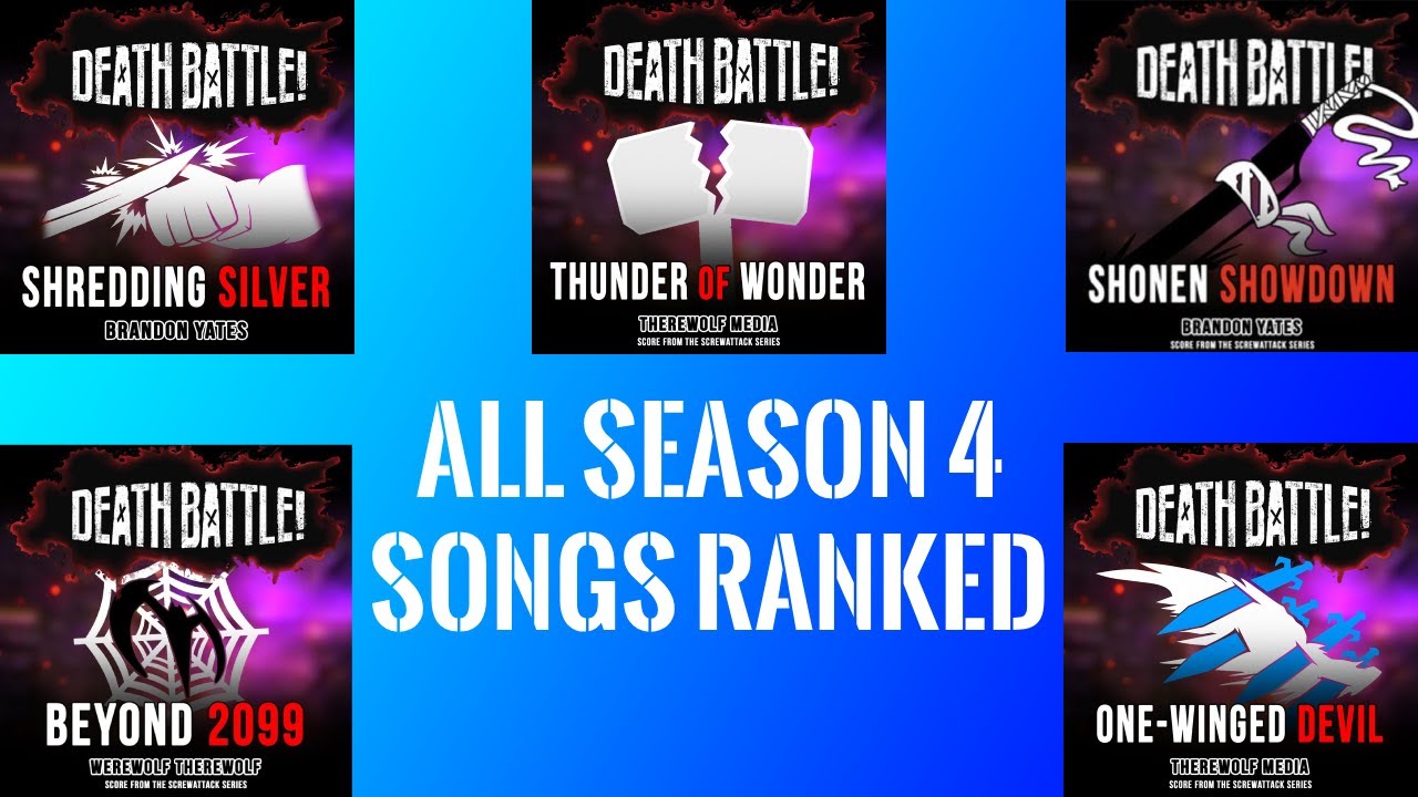 All Death Battle Season 4 Songs Ranked
