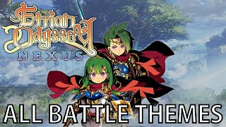 Etrian Odyssey Nexus All Main Battle Themes