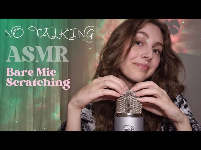 Bare Mic Scratching That Will Give You Instant Tingles | NO TALKING
