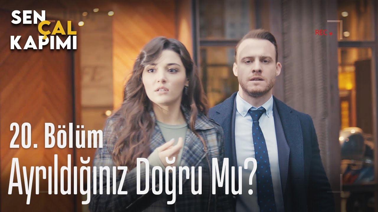 ayrildiginiz dogru mu sen cal kapimi 20 bolum youtube ayrildiginiz dogru mu sen cal kapimi 20 bolum youtube