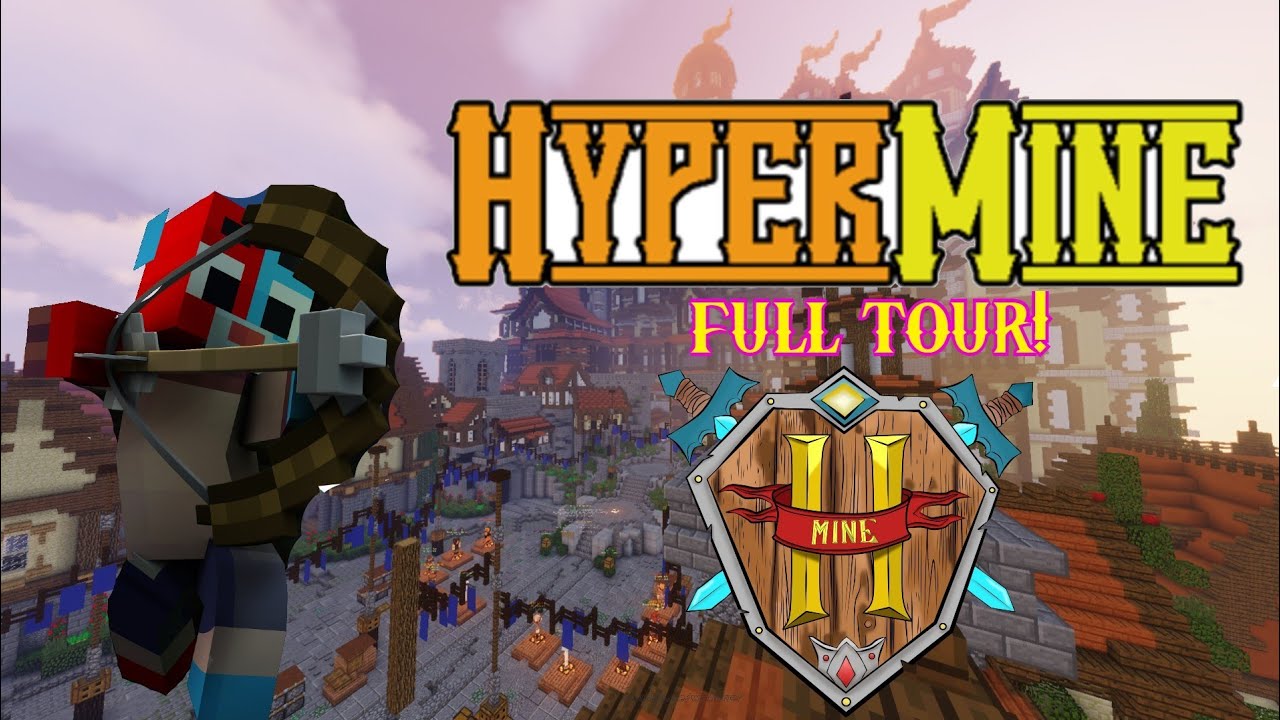 HyperMine Full Tour