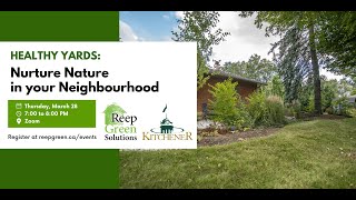 Healthy Yards: Nurture Nature in your Neighbourhood