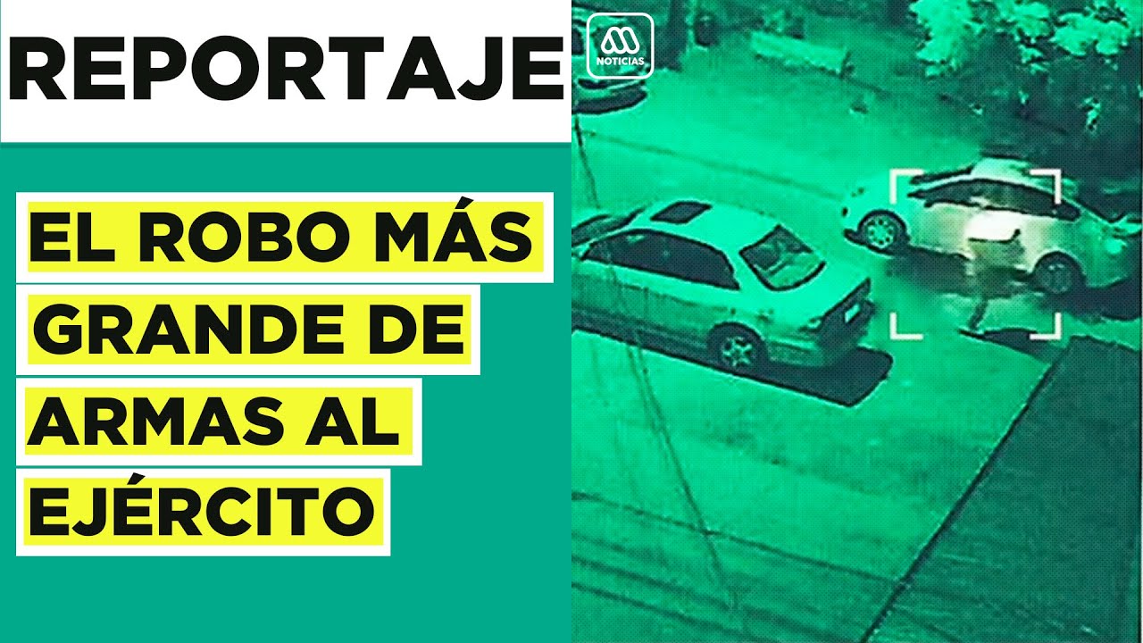 El más grande en su historia: Así fue el robo de armas al Ejército