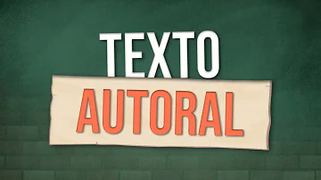 Como se faz um texto autoral?