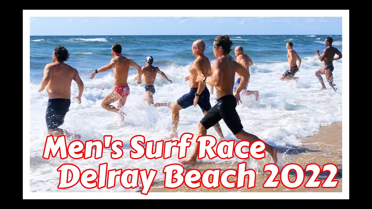 2022 Delray Beach Ocean Rescue Tournament / Men's Surf Race