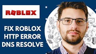How To Fix Roblox HTTP Error DNS Resolve - (2025)